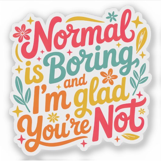 Sticker Colorful Hand Lettered Motivational Quote (Devant)