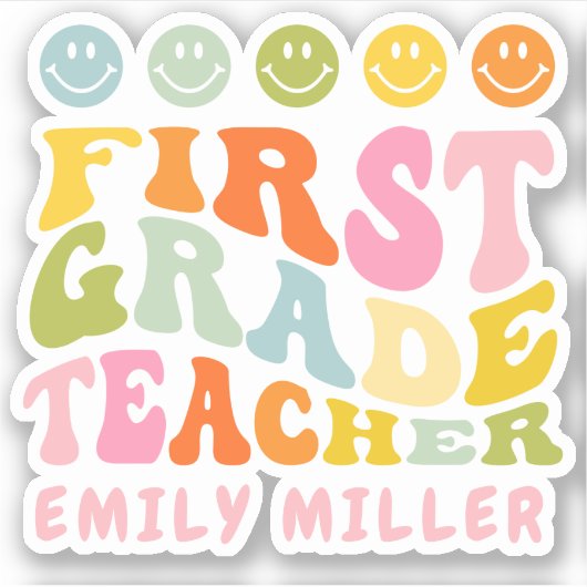 Sticker Colourful Fun First Grade Teacher Custom Name (Devant)
