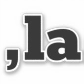 Sticker Comma La Kamala Harris - Conception de texte custo (Recto)