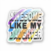 Sticker Comme Ma Fille (Recto)