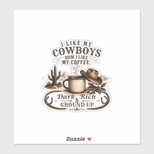 Sticker Comme Mes Cowboys Comme Mon Café (Feuille)