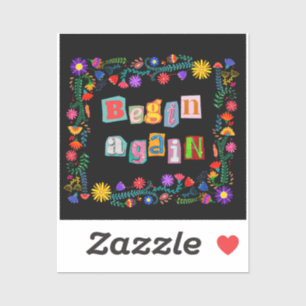 Sticker Commencer à nouveau Encouragement Commencer à plus