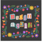 Sticker Commencer à nouveau Encouragement Commencer à plus (Recto)