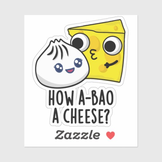 Sticker Comment A-Bao Un Fromage Drôle Pun de nourriture (Feuille)