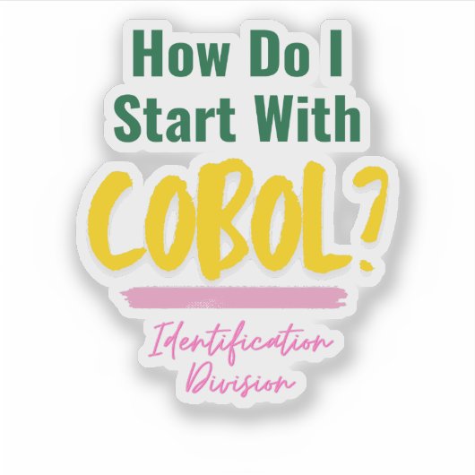 Sticker Comment commencer les codes de programmation Cobol (Devant)