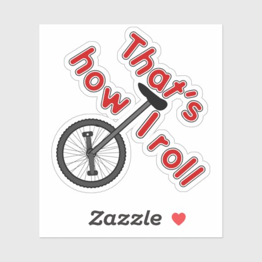 Sticker Comment je roule - Monocycle (Feuille)