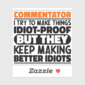 Sticker Commentateur J'Essaie De Faire Des Citations Drôle (Feuille)