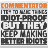 Sticker Commentateur J'Essaie De Faire Des Citations Drôle (Devant)