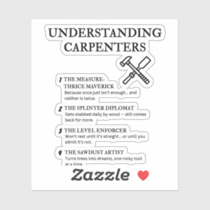 Sticker Comprendre les charpentiers - Citation Drôle