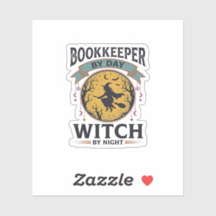 Sticker Comptable le jour Sorcière la nuit Vintage T-shirt