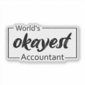 Sticker Comptable le plus Okayest dans le monde (Devant)
