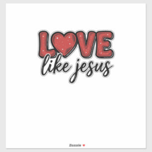 Sticker Conception de chemise chrétienne vintage Love Like