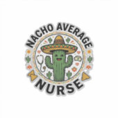 Sticker Conception de chemise Nacho Average Nurse Cactus F (Devant)