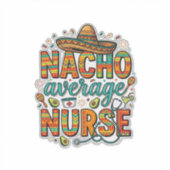 Sticker Conception de chemise vectorielle Nacho Average Nu (Devant)