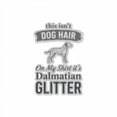 Sticker Conception de citation de cheveux de chien drôle d (Devant)