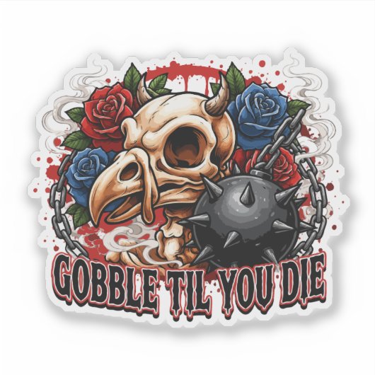 Sticker Conception de squelette d'oiseau Gobble Til You Di (Devant)