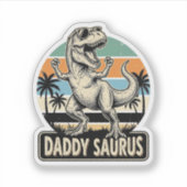 Sticker Conception de t-shirt de dinosaure rétro Daddy Sau (Devant)