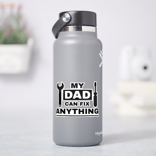 Sticker Conception de texte Papa peut réparer n'importe qu (HydroFlask)