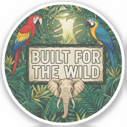 Sticker Conçus pour la vie sauvage (Recto)