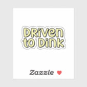 Sticker Conduit à Dink Yellow Pickleball (Feuille)