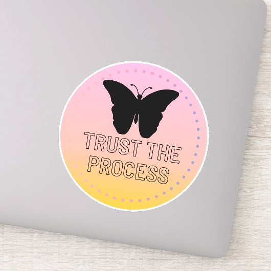 Sticker Confiance Au Processus Avec Papillon Noir (Détail)