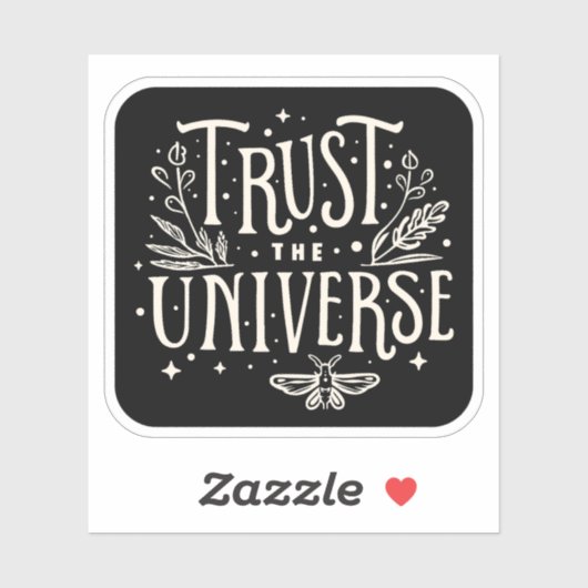 Sticker Confiance dans l'univers (Feuille)