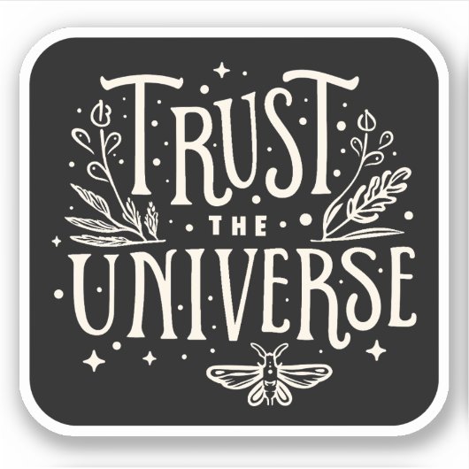 Sticker Confiance dans l'univers (Devant)