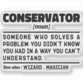 Sticker Conservateur Noun Professional Museum Worker Funny (Devant)