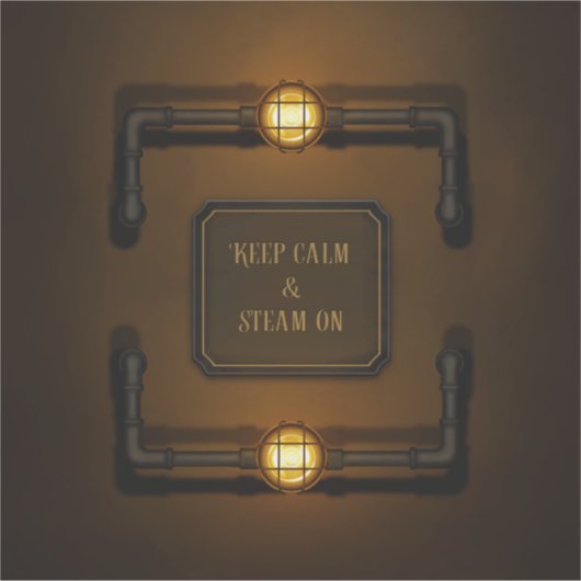 Sticker "Conserver le calme et la vapeur" Machine Age Stea (Devant)