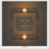 Sticker "Conserver le calme et la vapeur" Machine Age Stea (Feuille)