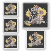 Sticker Conserver le calme et quelque chose de Plante - Ga (Devant)