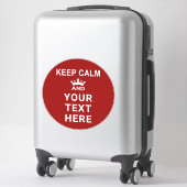 Sticker CONSERVEZ CALME et VOTRE TEXTE Signe et plancher (Sur valise)