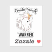 Sticker Considérez-vous averti chat mal (Feuille)