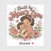 Sticker Construit par l'amour d'une mère Citation vintage (Feuille)