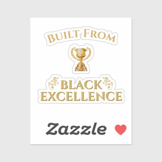 Sticker Construit sur l'héritage d'excellence noire (Feuille)