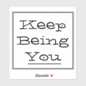 Sticker "Continuez à être vous" (Feuille)