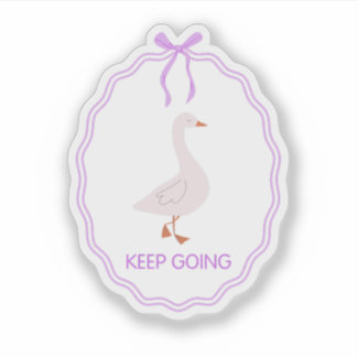 Sticker Continuez, jolie oie avec un cadre de ruban violet