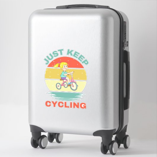 STICKER CONTINUEZ JUSTE À FAIRE DU CYCLISME (Sur valise)
