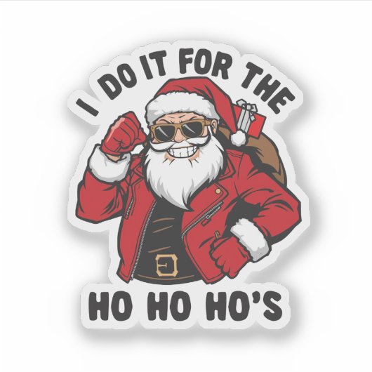 Sticker Cool Santa I Do It For The Ho Ho Hos (Devant)