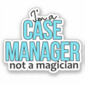 Sticker Coque Manager Pas un magicien Drôle Citation d'inf (Recto)