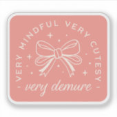 Sticker Coquette très démodée ruban rose esthétique (Devant)