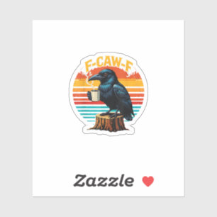 Sticker Corbeau gothique drôle Halloween F Caw F Café