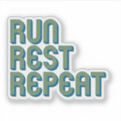 Sticker Courir Repos Répéter (Devant)