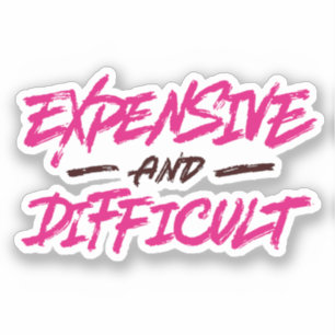 Sticker Coûteux Et Difficile
