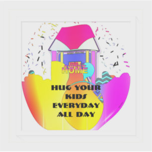 Sticker Couvrez vos enfants de baisers tous les jours 