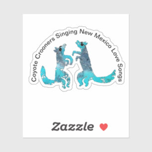 Sticker Coyote Crooners Chante Nouveau-Mexique Love Songs