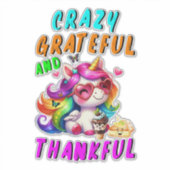 Sticker Crazy Grateful Et Merci (Devant)