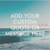 Sticker Create Your Own Quote (Devant)