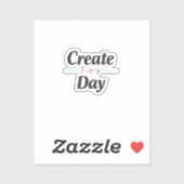 Sticker Créer Chaque Jour (Feuille)