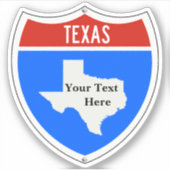 Sticker Créez votre propre panneau de route Texas (Devant)